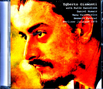 Egbert Gismonti Nana Vasconcelos Hermeto Pascoal Egbert Gismonti Hermeto Pascoal/Germany 1975
