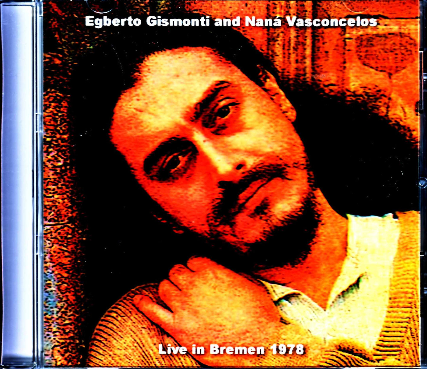 Egbert Gismonti Nana Vasconcelos Egbert Gismonti Nana Vasconcelos/Germany 1978