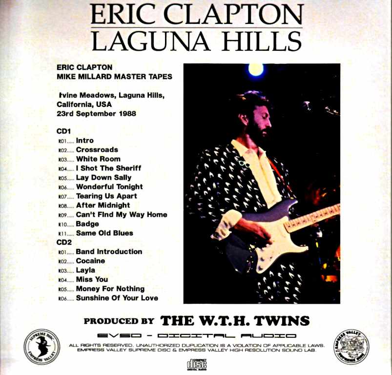 Eric Clapton Eric Clapton/Laguna Hills 1988 Complete Recording CA,USA 9.23.1988 Complete Mike Millard Master Tapes