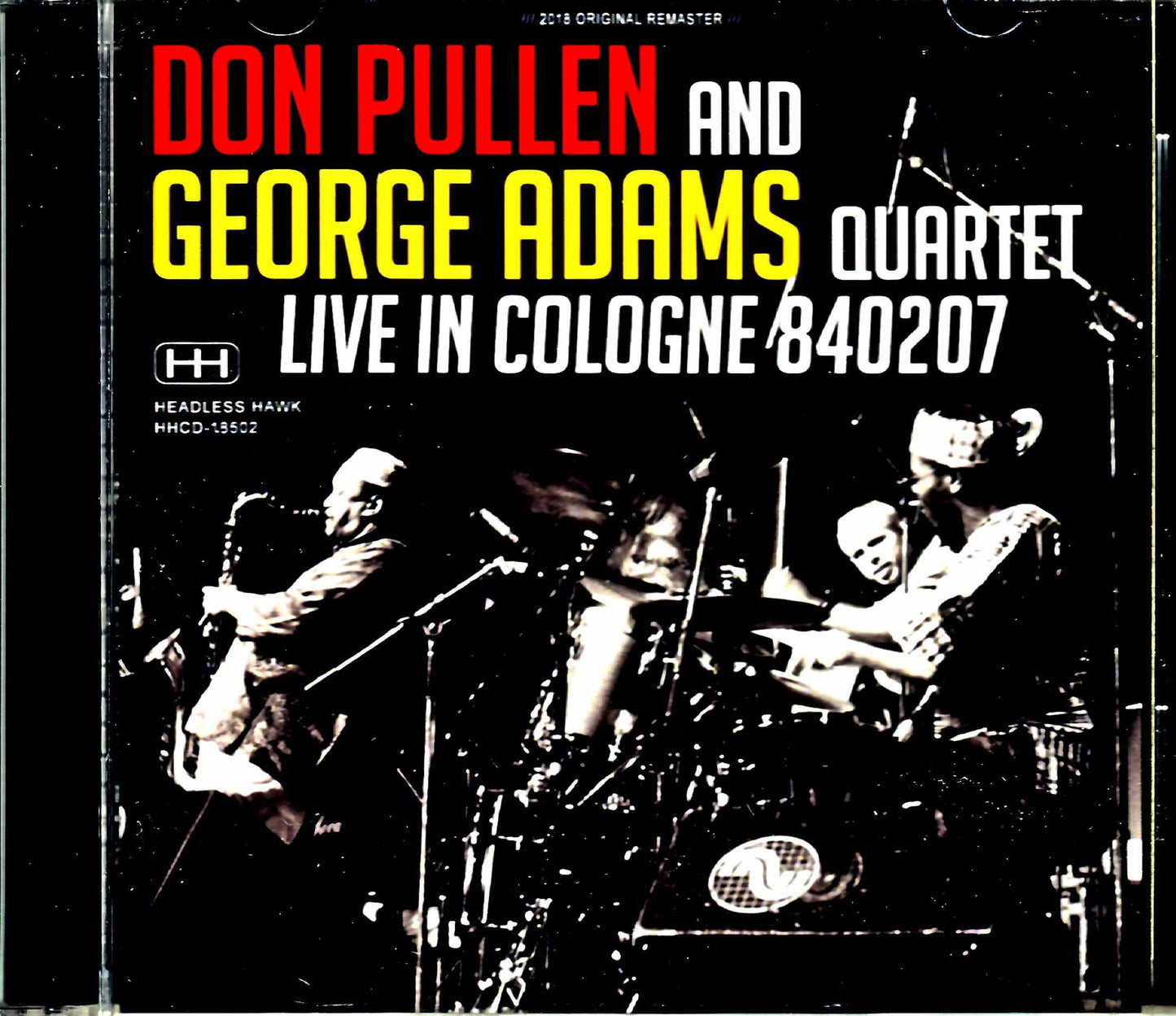 Don Pullen George Adams Quartet Don Pullen George Adams/Germany 1984 Complete
