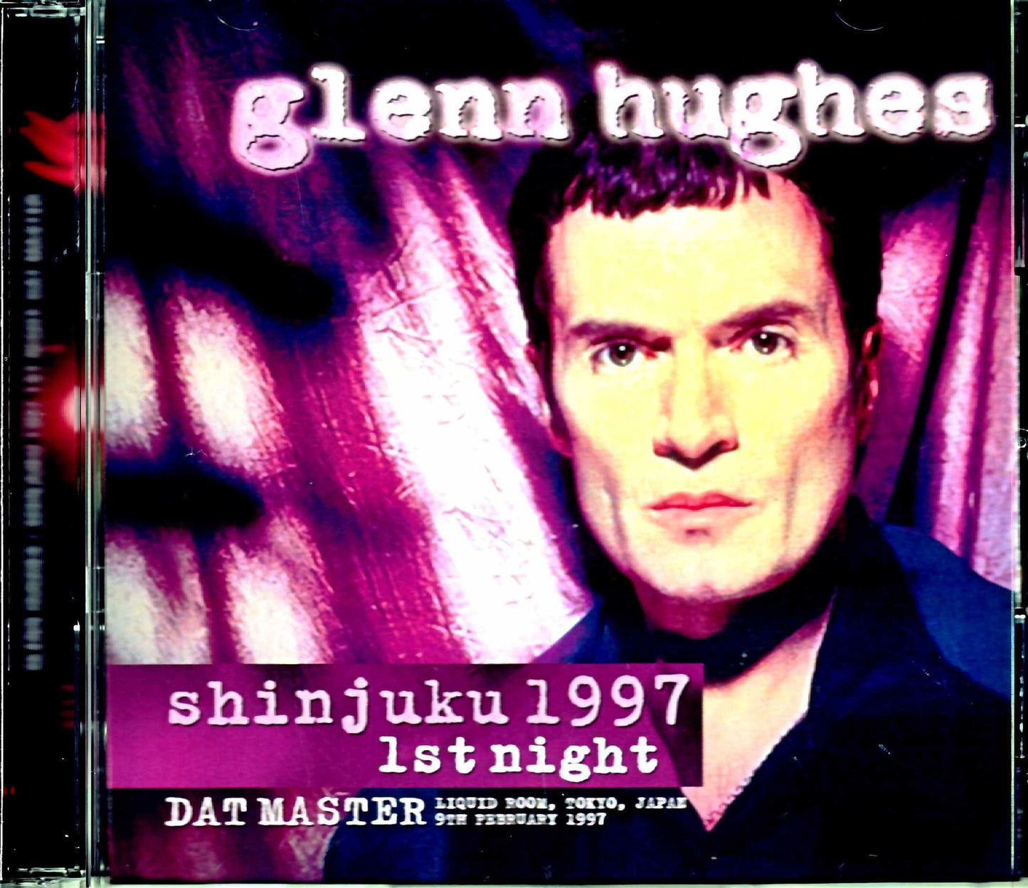Glenn Hughes/Tokyo,Japan 1997 DAT Master