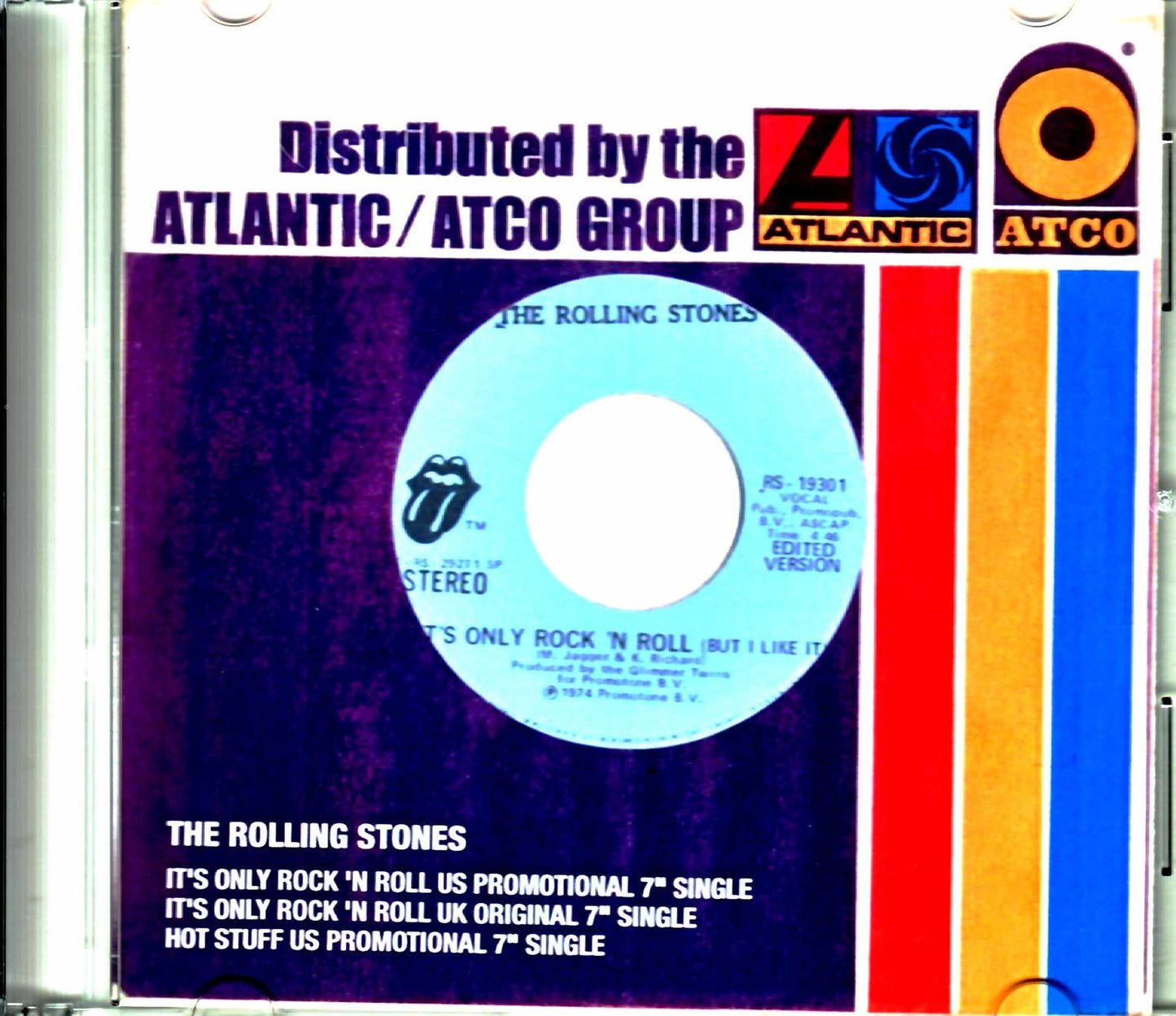 Rolling Stones/It's Only Rock 'N Roll US Promotional & UK Original 7" Singles