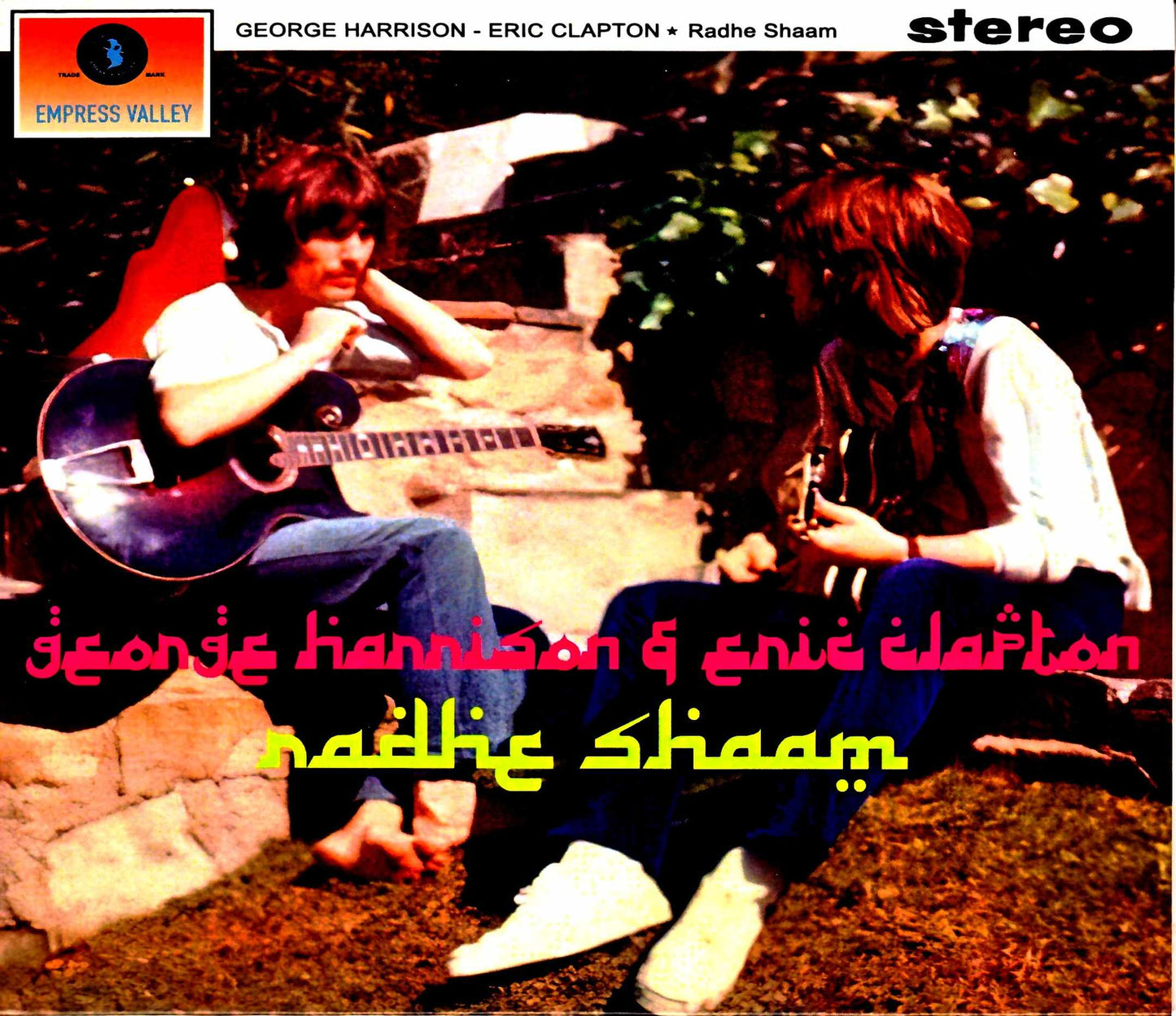 George Harrison Eric Clapton George Harrison Eric Clapton/Radhe Shaam Rare Trax and more