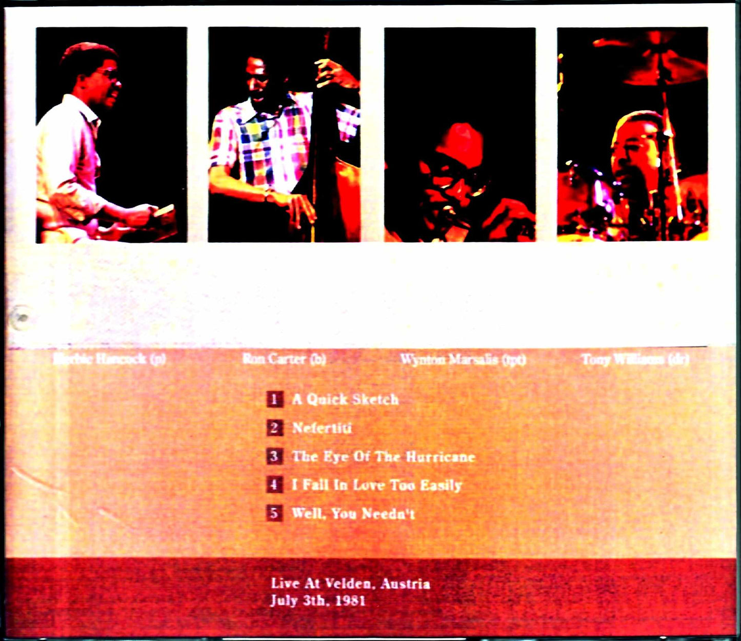 Herbie Hancock Quartet Tony Williams Herbie Hancock Tony Williams/Austria 1981 Remastered