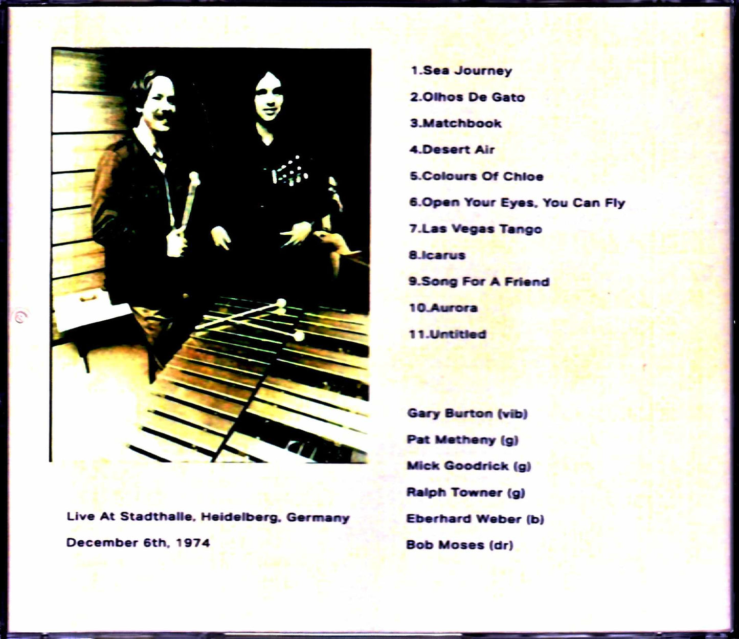 Gary Burton Quintet Pat Metheny,Ralph Towner Gary Burton Pat Metheny/Germany 1974