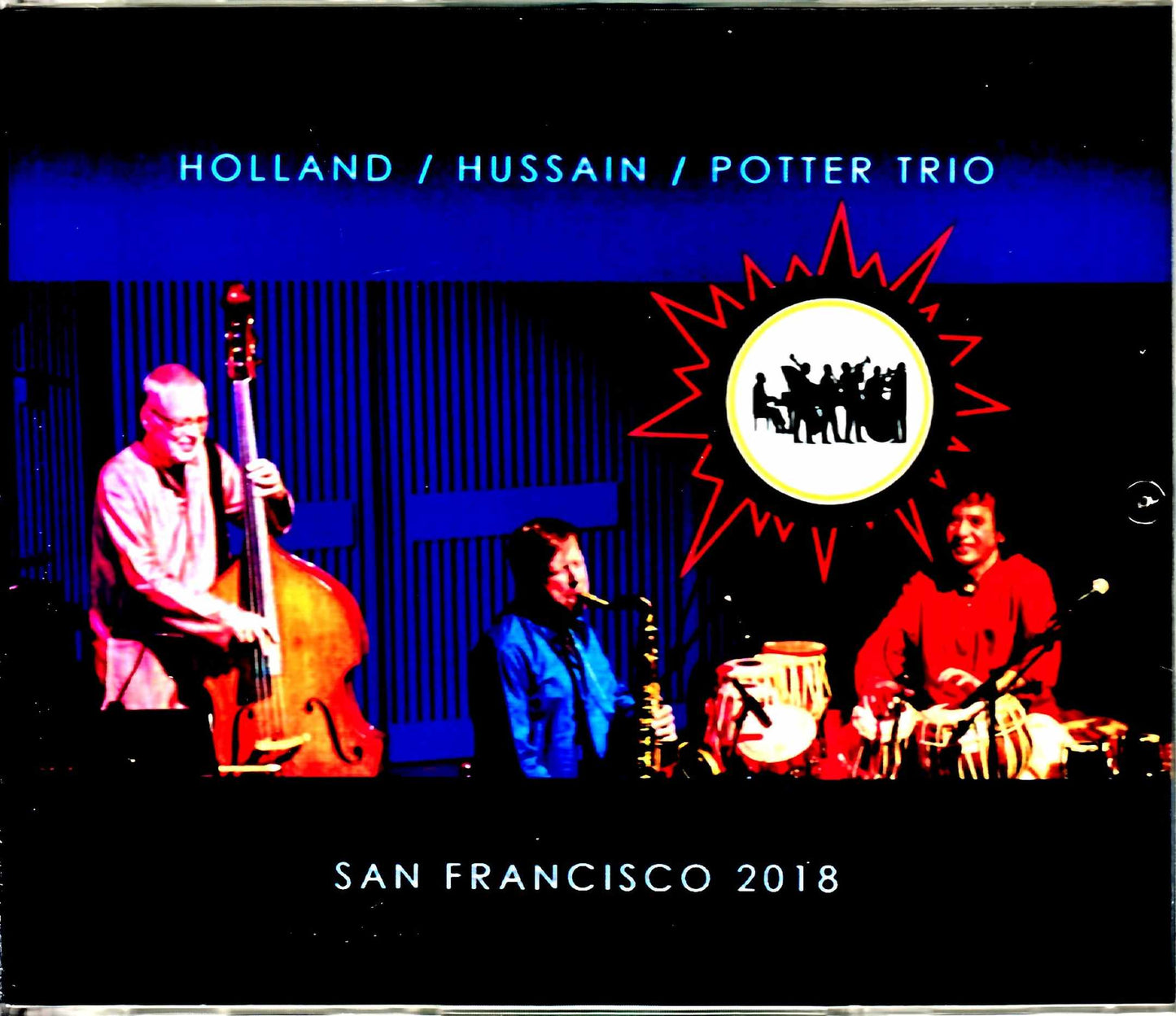 Dave Holland Chris Potter Zakir Hussain Chris Potter Dave Holland/CA,USA 2018 Complete