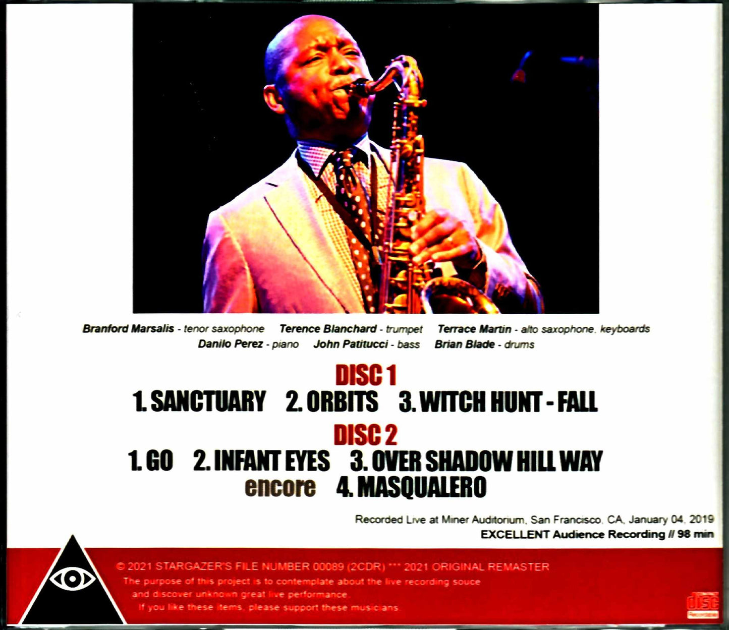 Branford Marsalis Danilo Perez - piano John Patitucci Branford Marsalis Danilo Perez/CA,USA 1.4.2019