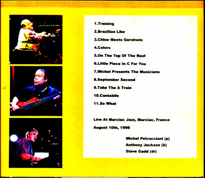 Michel Petrucciani Trio Anthony Jackson Steve Gadd Michel Petrucciani/France 1998