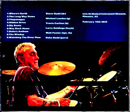 Steve Gadd Band Michael Landau Steve Gadd Michael Landau/AZ,USA 2022 Complete