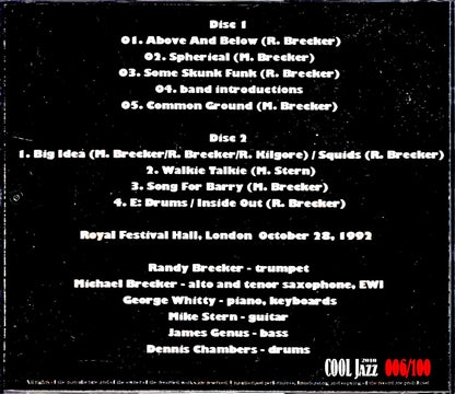 Brecker Brothers Mike Stern Brecker Brothers/London,UK 1992 Complete