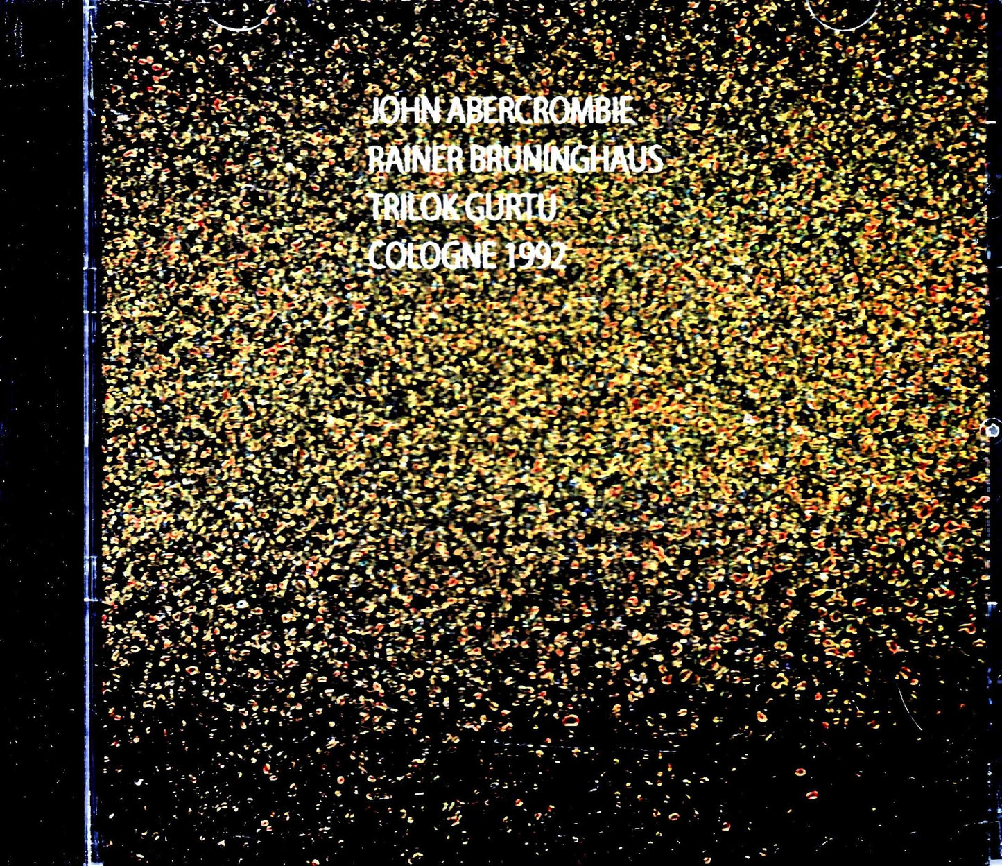 Rainer Bruninghaus John Abercrombie Rainer Bruninghaus John Abercrombie/Germany 1992 Complete
