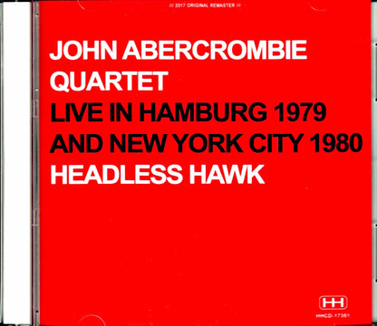 John Abercrombie Quartet John Abercrombie/Germany 1979 & more