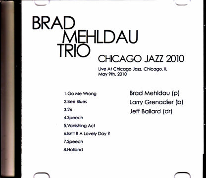 Brad Mehldau Trio Brad Mehldau/IL,USA 2010