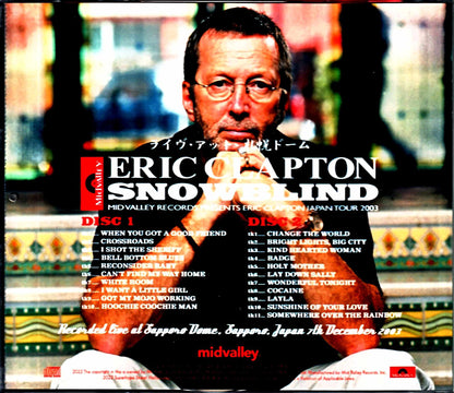 Eric Clapton/Sapporo,Japan 2003 Complete