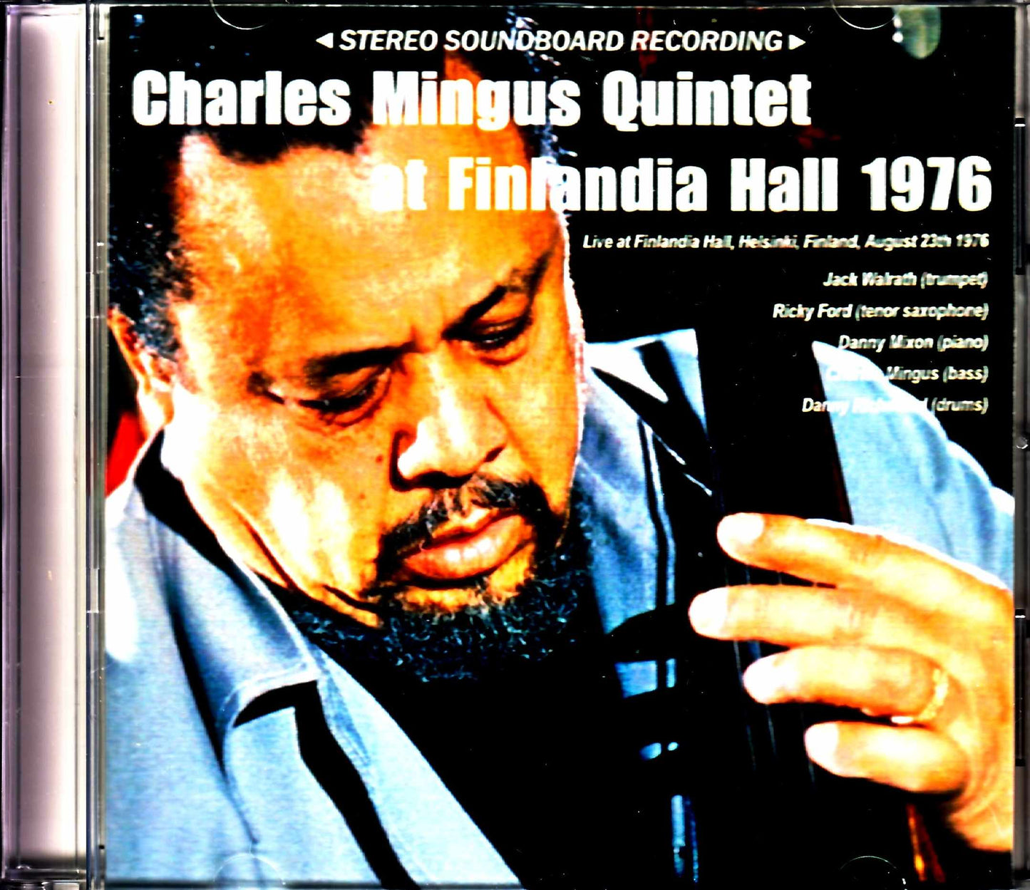 Charles Mingus Quintet Charles Mingus/Finland 1976
