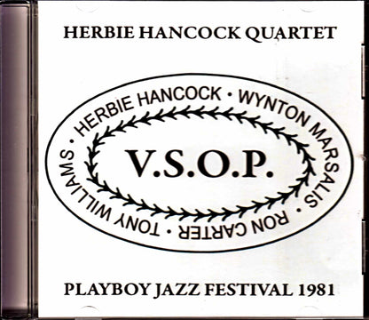 V.S.O.P. Herbie Hancock Quartet Wynton Marsalis, Ron Carter, Tony Williams Herbie Hancock/CA, USA 1981