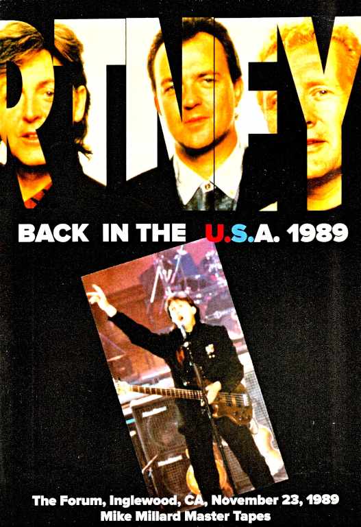 Paul McCartney / LA Forum 1989 1st Show Mike Millard Master Tapes & more CA,USA 1989 1st Show Mike Millard Master Tapes & more
