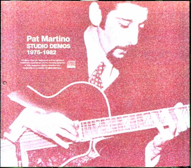 Pat Martino/Studio Demos 1975-1982