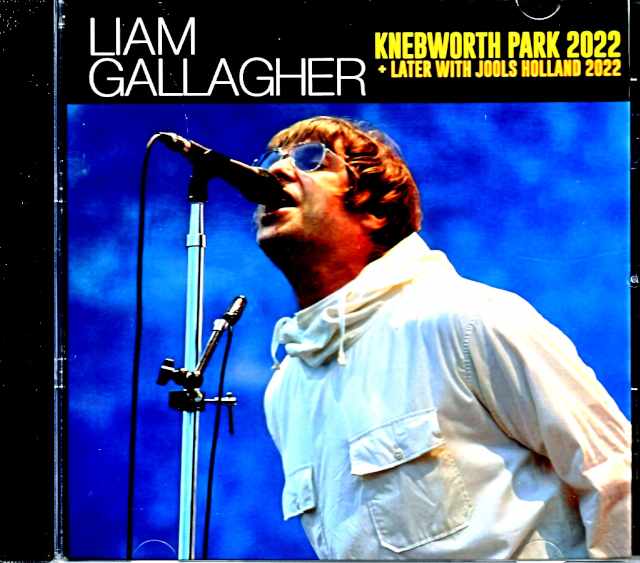 Liam Gallagher/England,UK 2022 & more