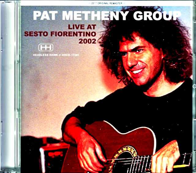 Pat Metheny Group Lyle Mays Pat Metheny Lyle Mays/Italy 2002 Complete