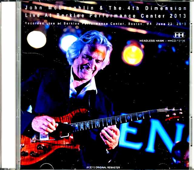 John McLaughlin & the 4th Dimension John McLaughlin/MA,USA 2013