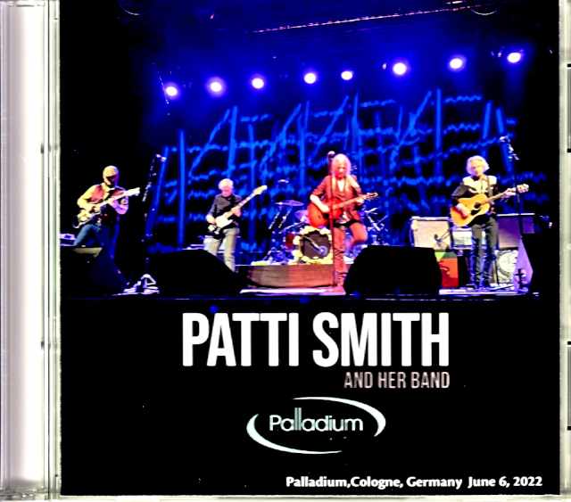 Patti Smith and Her Band Patti Smith/Germany 2022 Complete