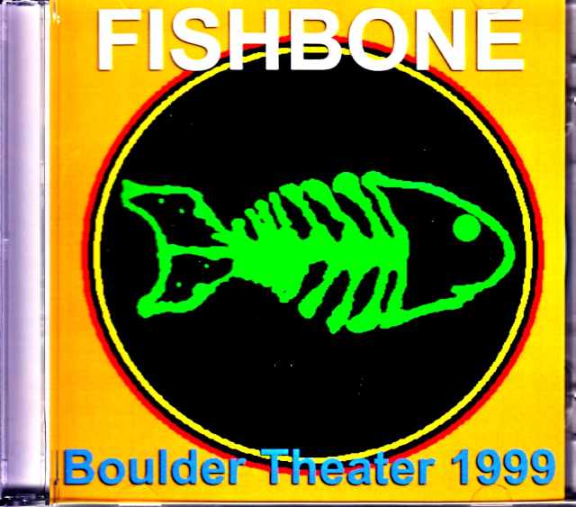 Fishbone Fishbone/CO,USA 1999