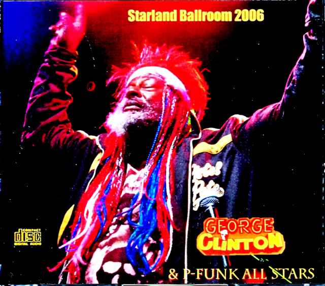 George Clinton & P-Funk All Stars George Clinton/NJ,USA 2006