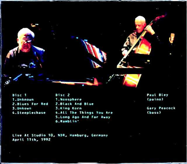 Paul Bley Gary Peacock/Germany 1992