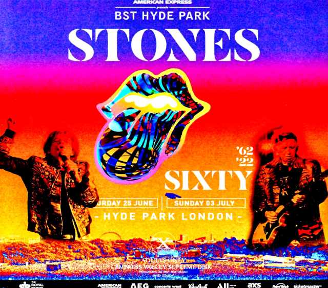 Rolling Stones/Early Summer Hyde Park London, UK 7.3.2022 Complete