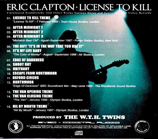 Eric Clapton / License to Kill Unreleased Soundtrack and Other Works Various Dates and Sessions