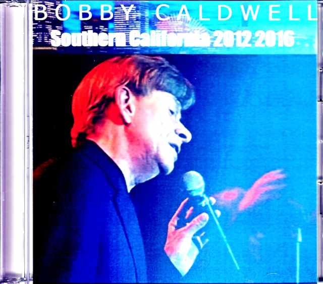 Bobby Caldwell /CA,USA 2012 Late Show & more