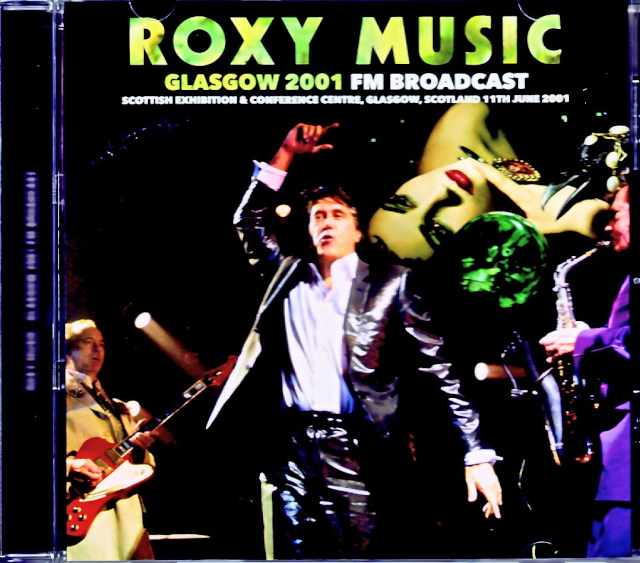 Roxy Music / Scotland, UK 2001 Upgrade