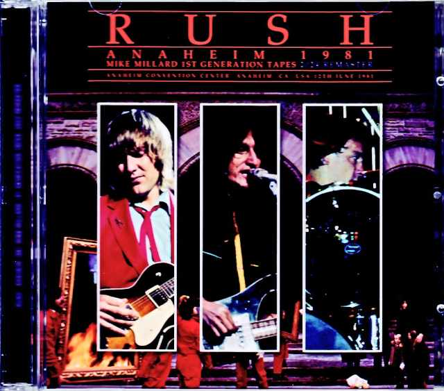 Rush / CA, USA 1981 Mike Millard 1st Generation Remastered