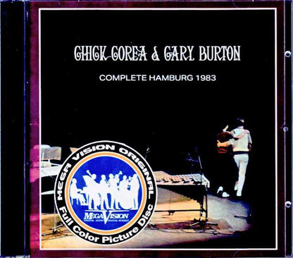 Chick Corea Gary Burton / Germany 1983 Complete