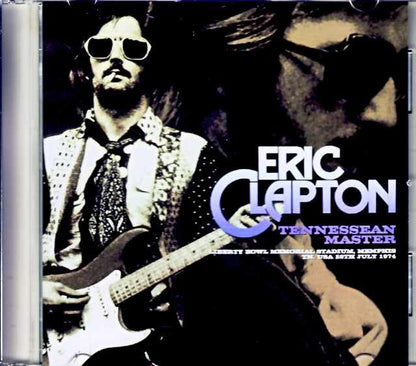 Eric Clapton/TN,USA 1974 Complete