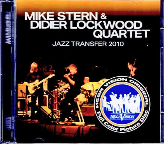 Mike Stern Didier Lockwood Quartet/Germany 2010