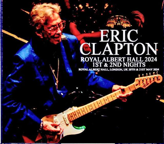 Eric Clapton/London,UK 5.20 & 21.2024 Complete