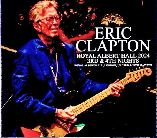 Eric Clapton/London,UK 5.23 & 24.2024 Complete