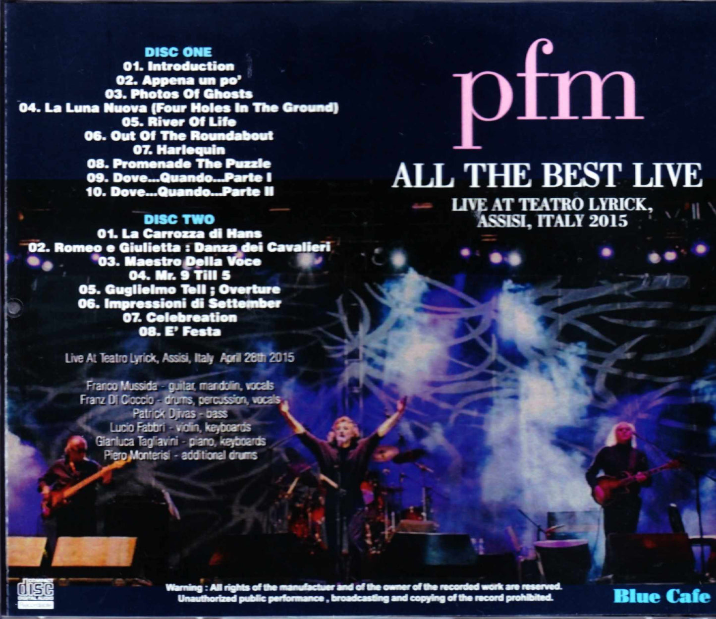 PFM Premiata Forneria Marconi/Italy 2015