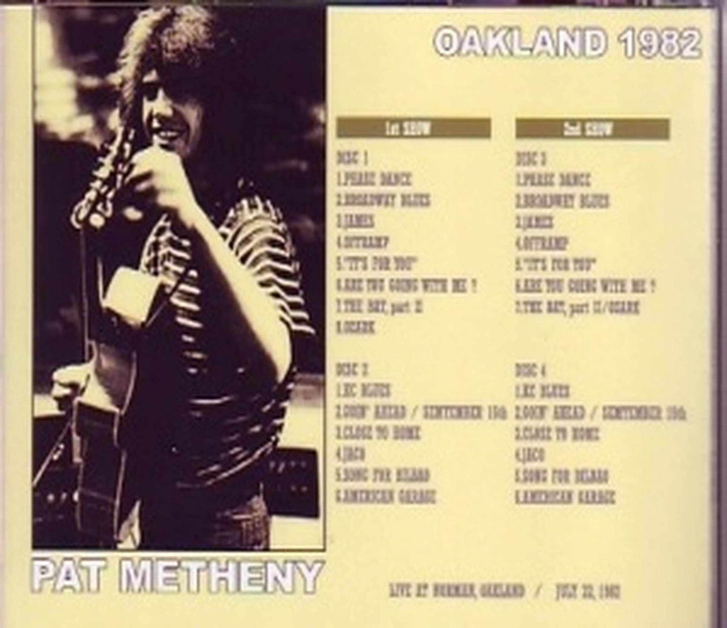 Pat Metheny/Live At Oakland 1982 4Disc