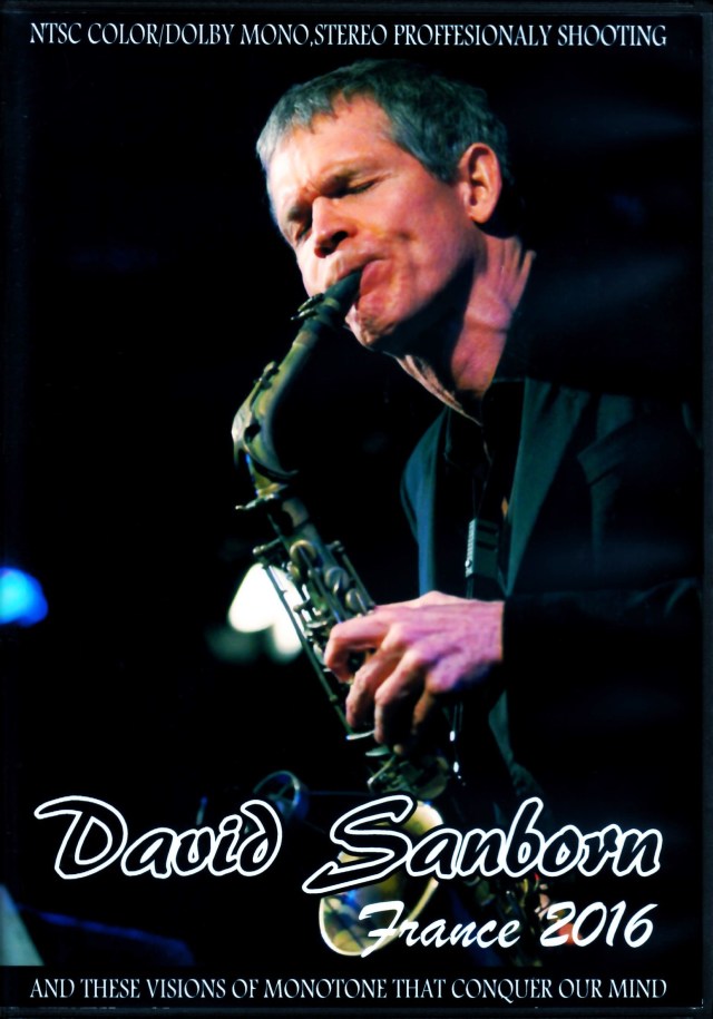 David Sanborn David Sanborn/France 2016