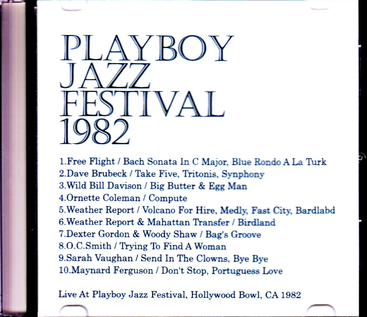 Various Artists Weather Report, Ornette Coleman,Woody Shaw, Dexter Gordon/CA,USA 1982