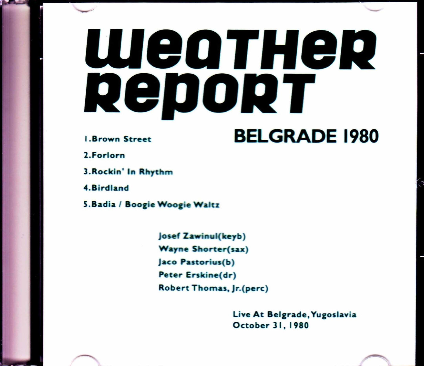 Weather Report/Yugoslavia 1980