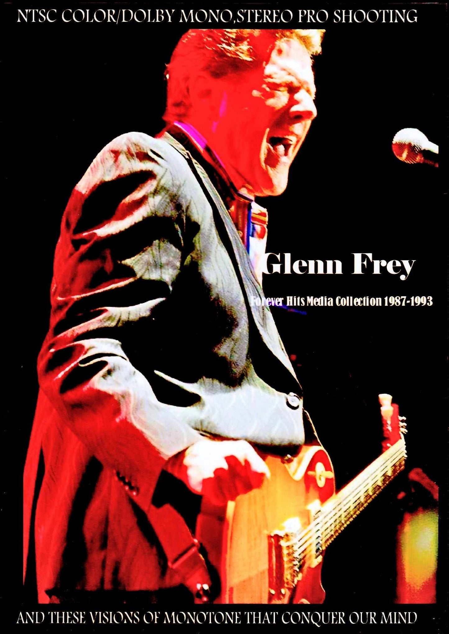 Glenn Frey/Heyday Video Collection Media Collection 1987-1993