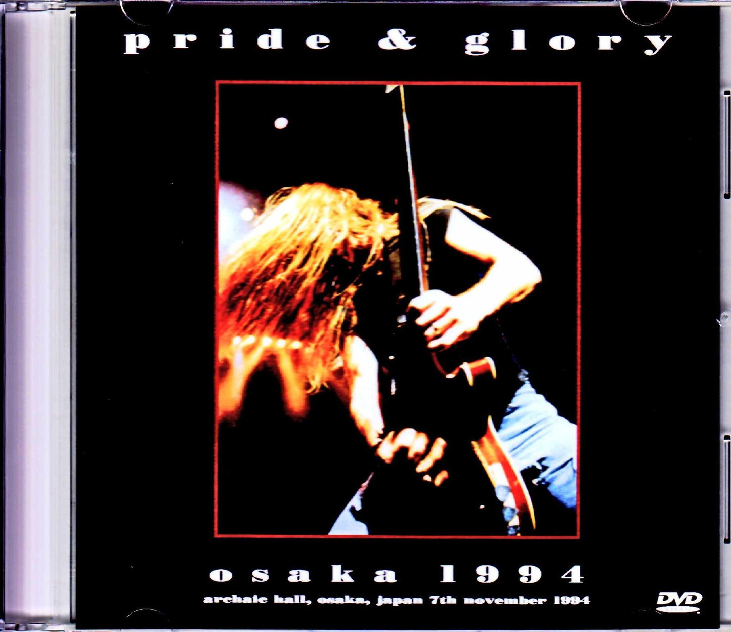 Pride & Glory,Zakk Wylde/Hyogo,Japan 1994