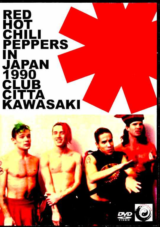 Red Hot Chili Peppers/Club Citta Kawasaki 1990 Kanagawa,Japan 1990