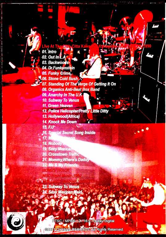 Red Hot Chili Peppers/Club Citta Kawasaki 1990 Kanagawa,Japan 1990