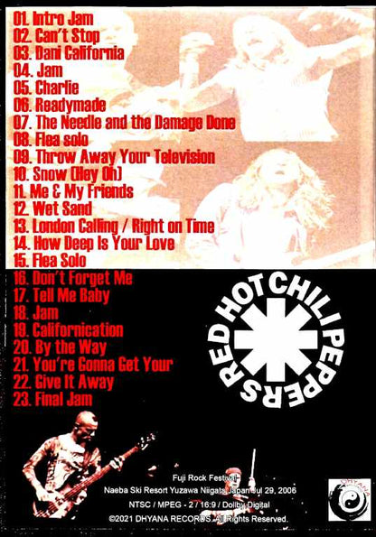 Red Hot Chili Peppers/Fuji Rock Festival 2006 Niigata,Japan 2006