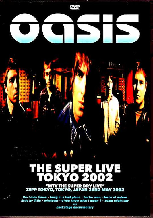 Oasis/Tokyo,Japan 5.23.2002